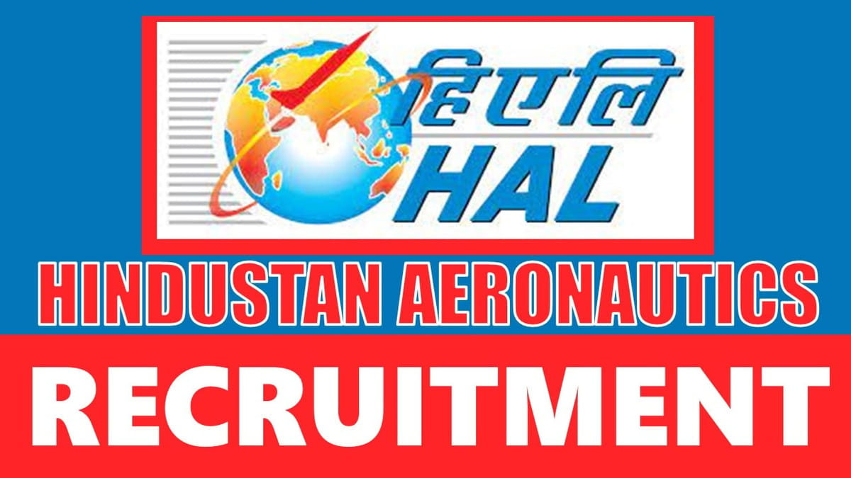 HAL Recruitment 2024: Check Posts, Age Limit, Salary, Qualification and How to Apply