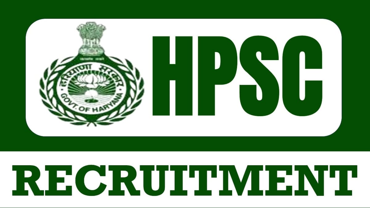 HPSC Recruitment 2024: Check Post Salary Package Qualification and How to Apply