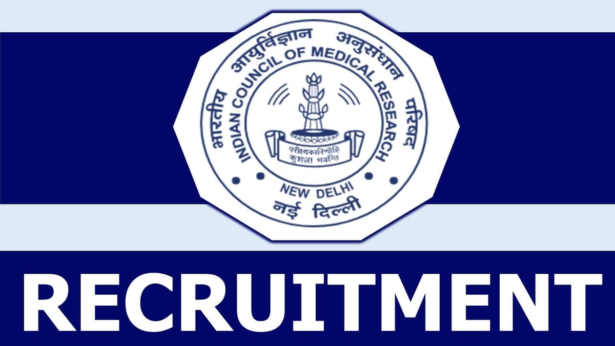 ICMR Recruitment 2024: Opportunity Out for Various Posts, Check Vacancies, Age Limit, Essential Qualification, Salary and How to Apply