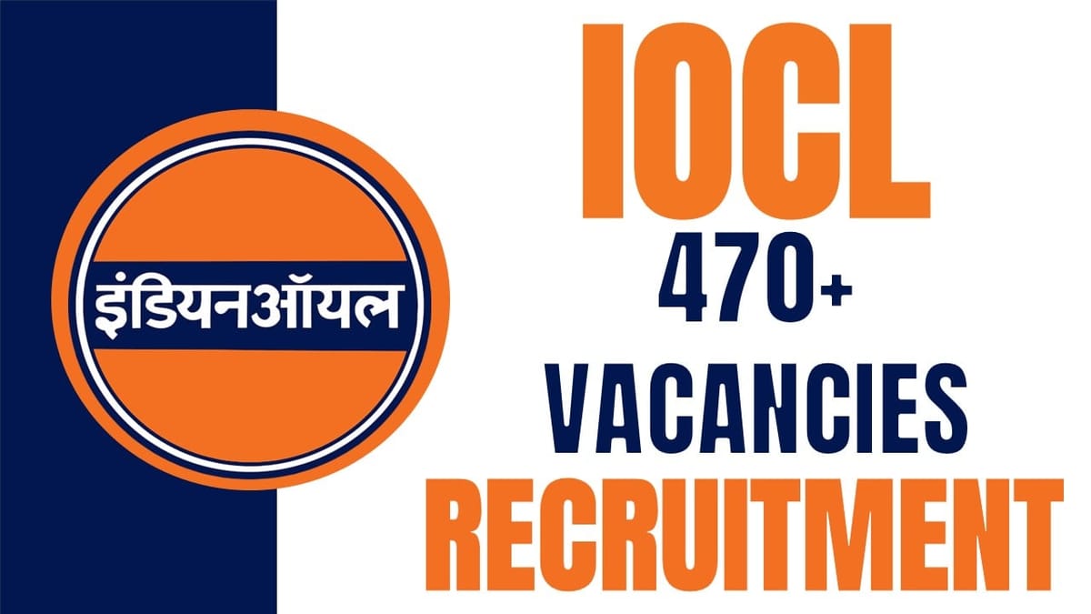 IOCL Recruitment 2024: New Notification Out for Various Posts Apply Fast