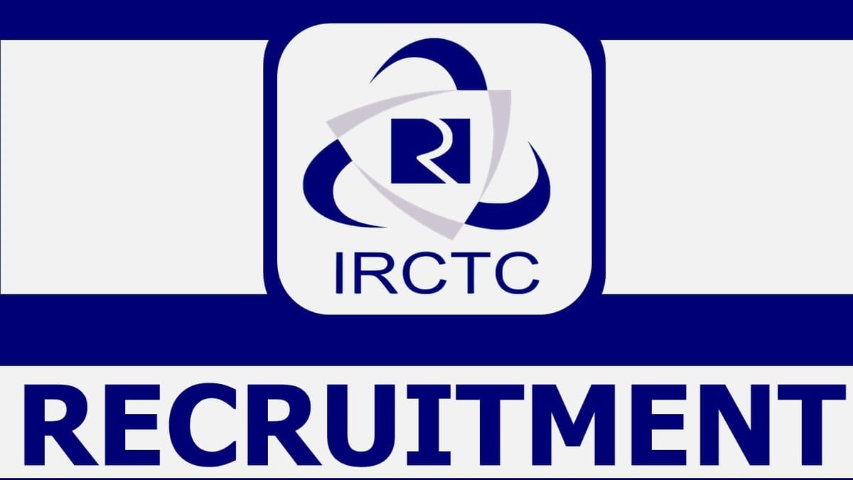 IRCTC Recruitment 2024: Salary Up to 67000 Check Post Qualification and How to Apply