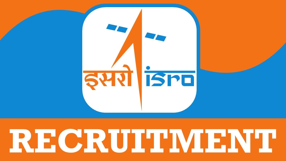 ISRO Recruitment 2024: Check Post, Salary, Age, Qualification and Procedure to Apply