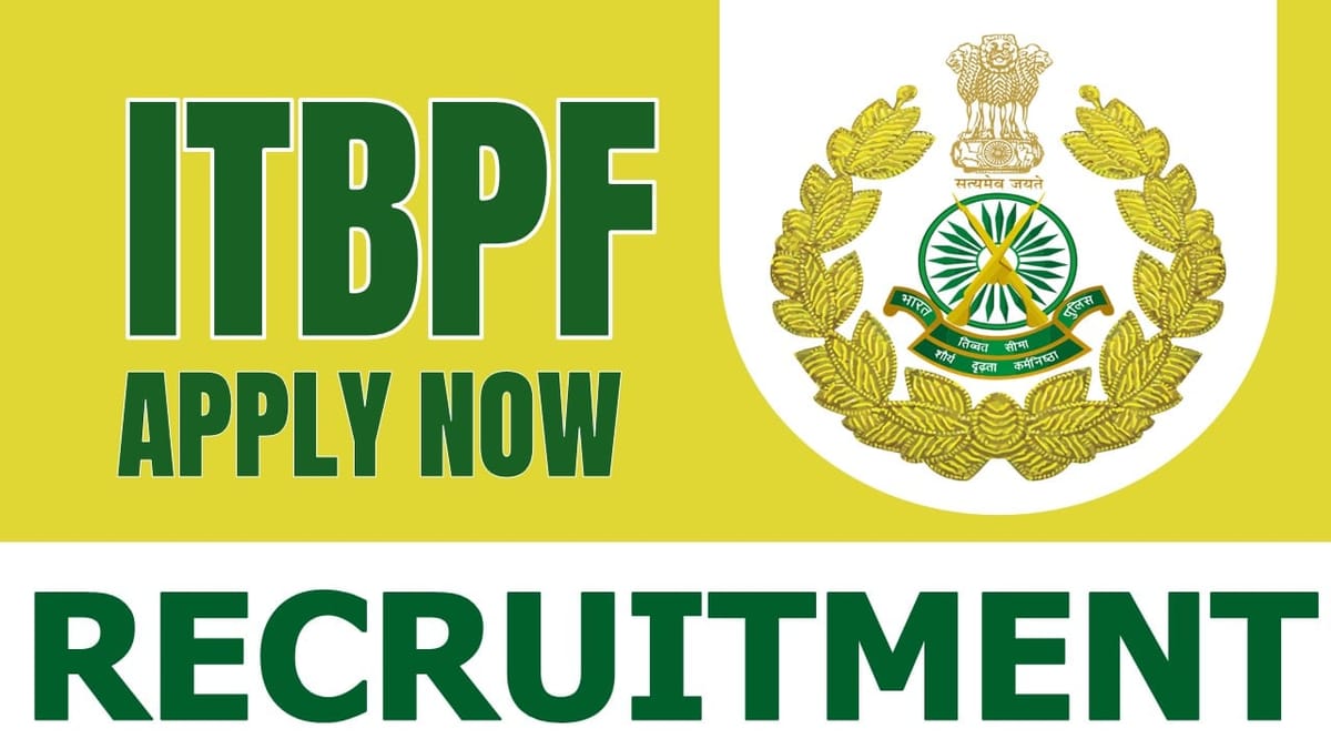 ITBP Recruitment 2024: Salary Up to 69100 Per Month Check Post Qualification and Application Procedure