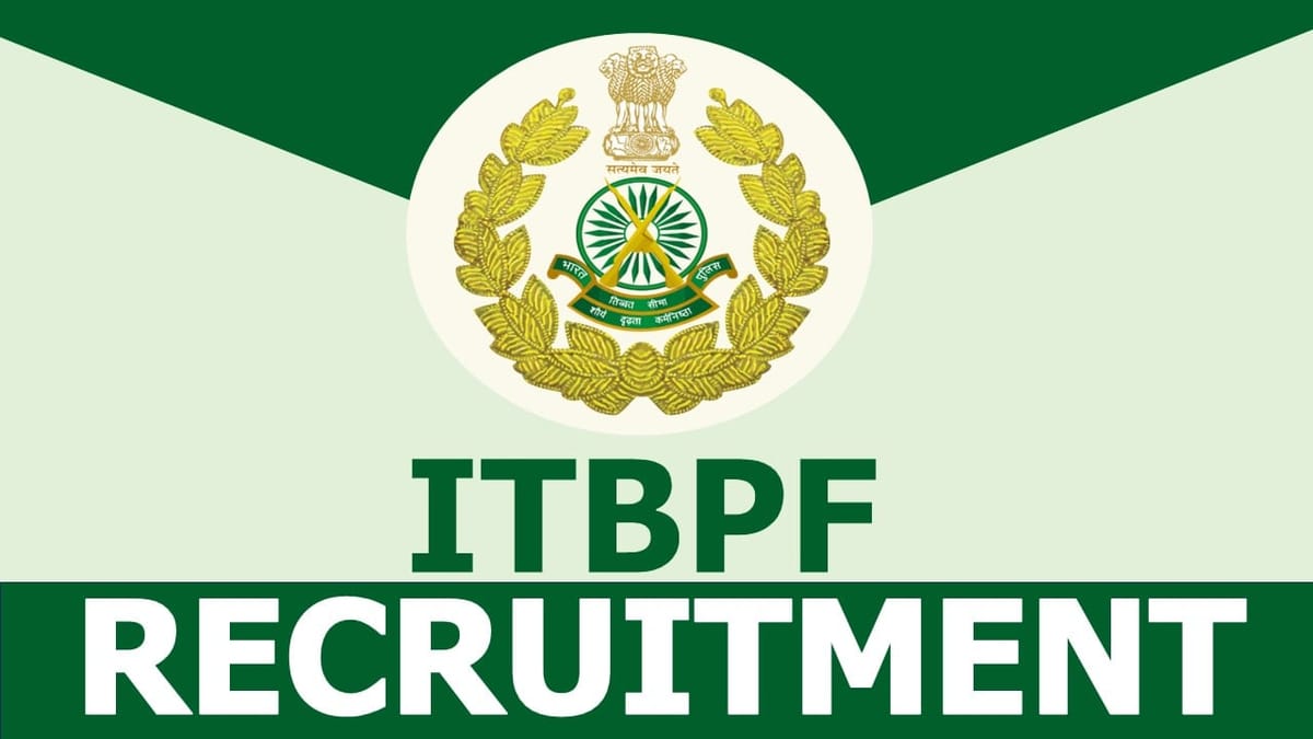 ITBPF Recruitment 2024: Check Post Salary Age Qualification and Apply Now