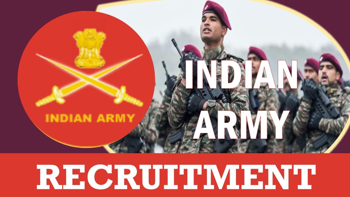 Indian Army Recruitment 2024: Notification Out for New Opening, Check Post, Salary, Age, Qualification and Other Vital Details