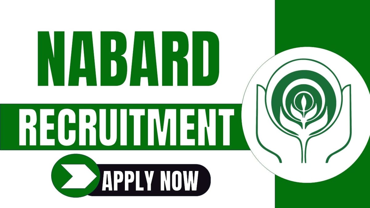 NABARD Recruitment 2024: New Notification Out Check Post Salary Qualification and How to Apply