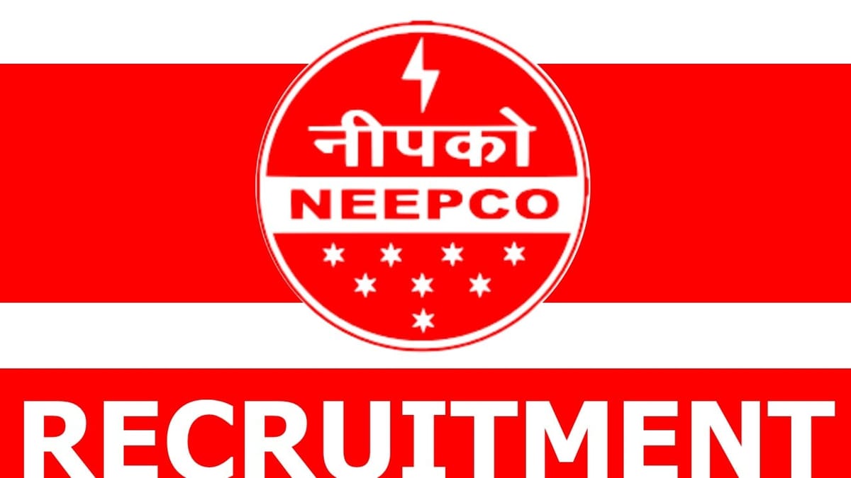 NEEPCO Recruitment 2024: Notification Out for New Openings Check Post Details Apply Now
