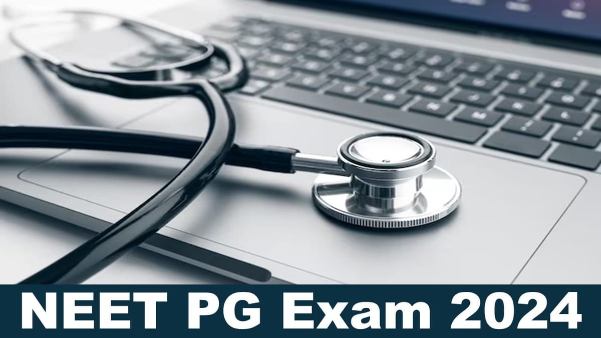 NEET PG Exam 2024: NEET PG Test Cities List Announced by NBEMS at natboard.edu.in