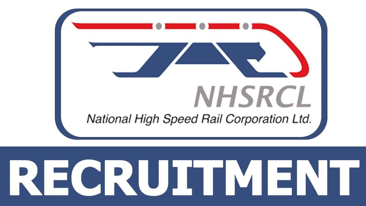 NHSRCL Recruitment 2024: Check Post Salary Qualification Tenure and Process to Apply