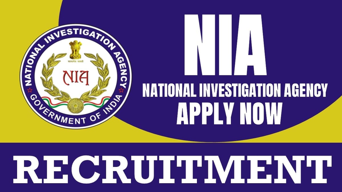 NIA Recruitment 2024: Check Post, Tenure, Qualification, Experience and Interview Details 