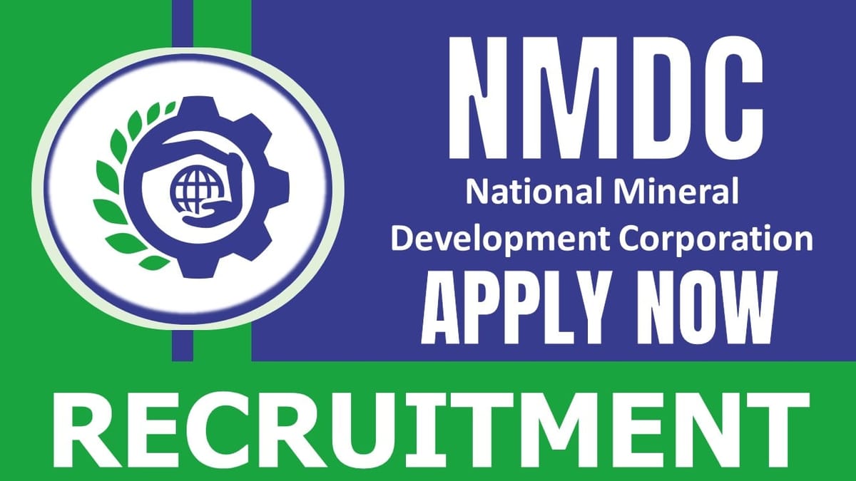 NMDC Recruitment 2024: Salary Up to 280000 Per Month, Check Post, Age Limit, Required Qualification and Other Vital Details
