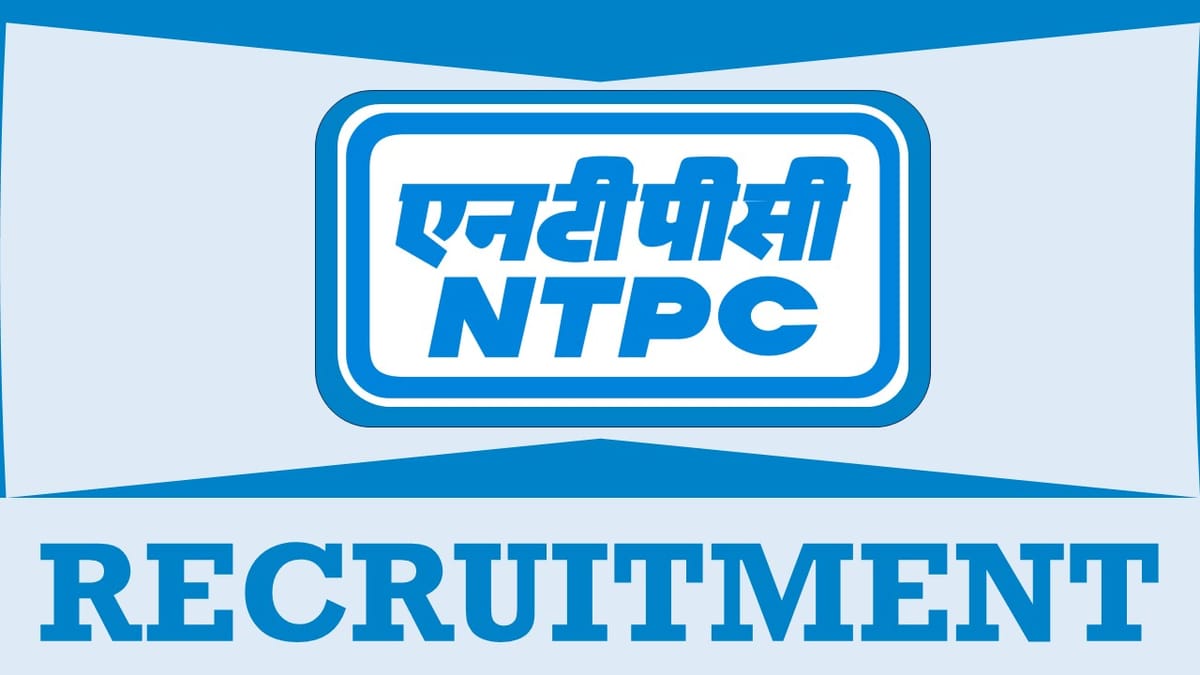 NTPC Recruitment 2024: Check Out Post Details and Apply Now