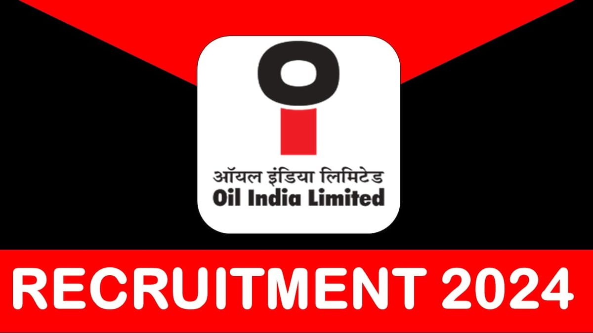 Oil India Recruitment 2024: Monthly Salary Up to 220000, Check Post, Qualification, Application Fee and How to Apply