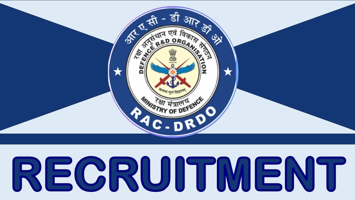 RAC-DRDO Recruitment 2024: Notification Out Check Post Salary Age Limit Eligibility Criteria and Other Details