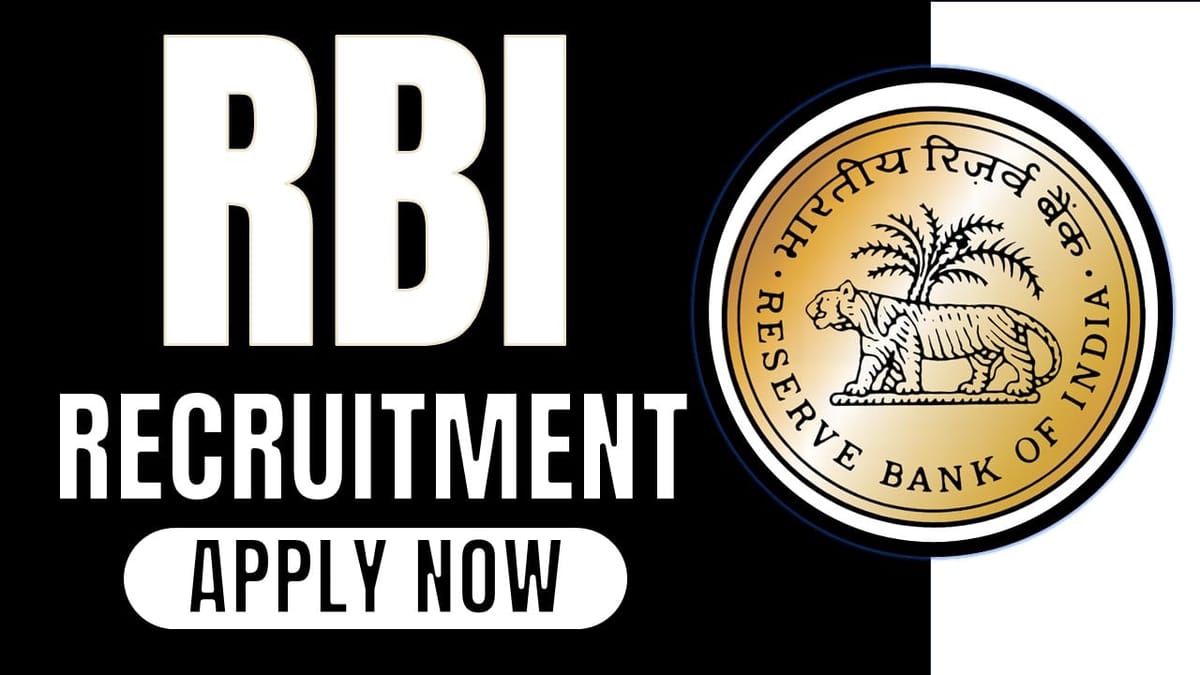 RBI Recruitment 2024: Check Post, Tenure, Monthly Salary, Qualification and How to Apply