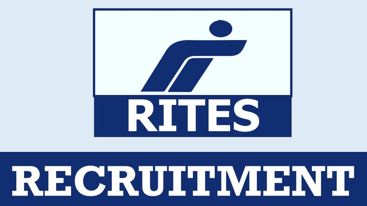 RITES Recruitment 2024: Check Post Other Requirements and Procedure to Apply