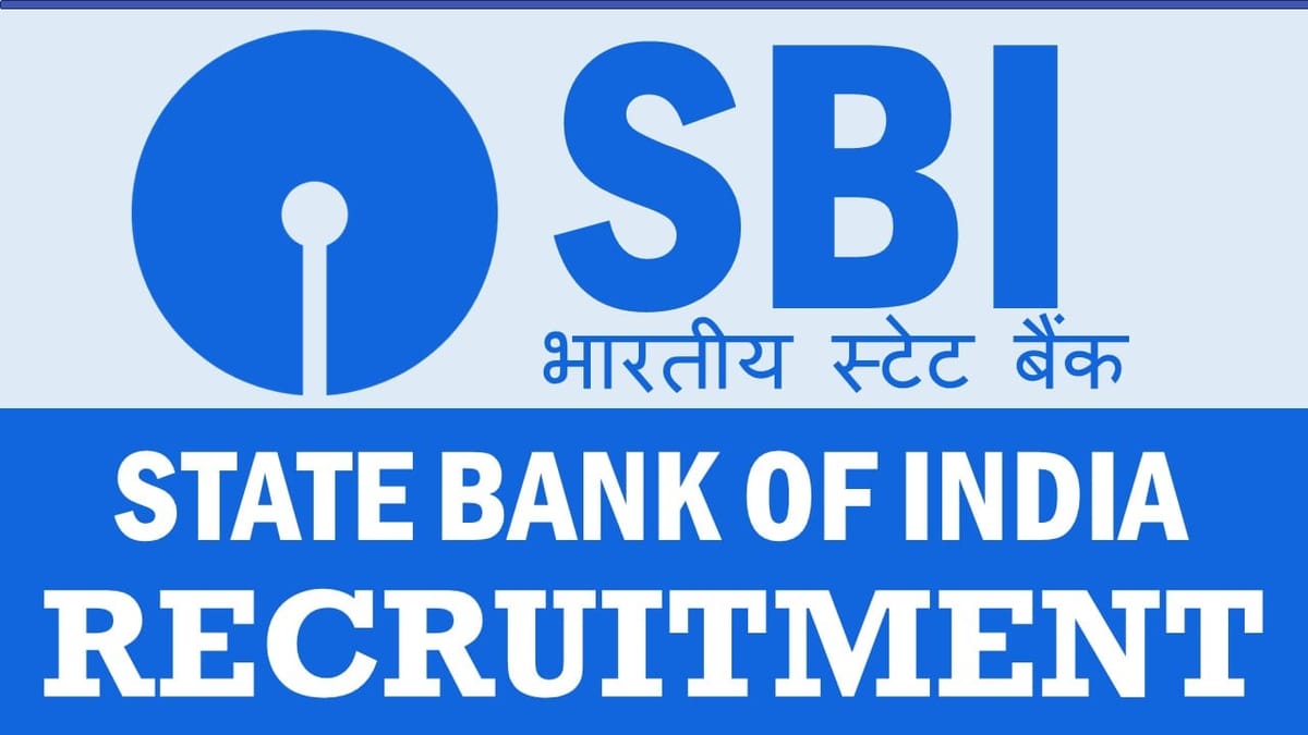 State Bank of India Recruitment 2024: Annual Income Up to 45 Lakhs, Check Posts, Vacancies, Place of Posting and Other Details