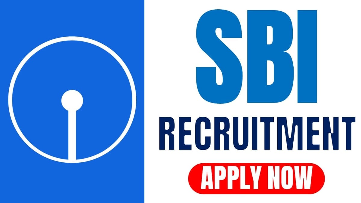 SBI Recruitment 2024: Annual Income Up to 34.50 Lakh Check Post Details Apply Fast