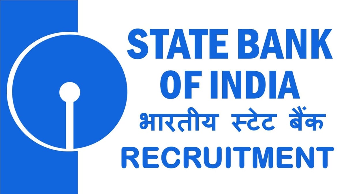 State Bank of India Recruitment 2024, Notification Out for Job Opening, Know Post, Salary and How to Apply