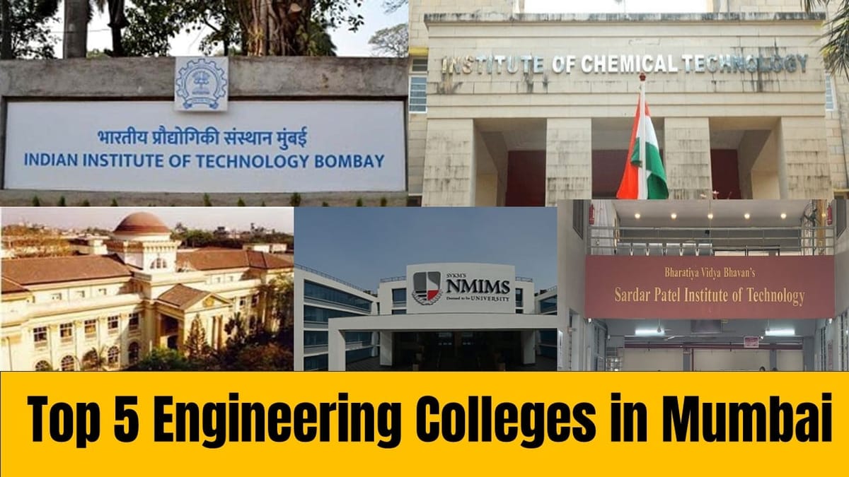 Top 5 Engineering Colleges in Mumbai: Top 5 Engineering Colleges in Mumbai List