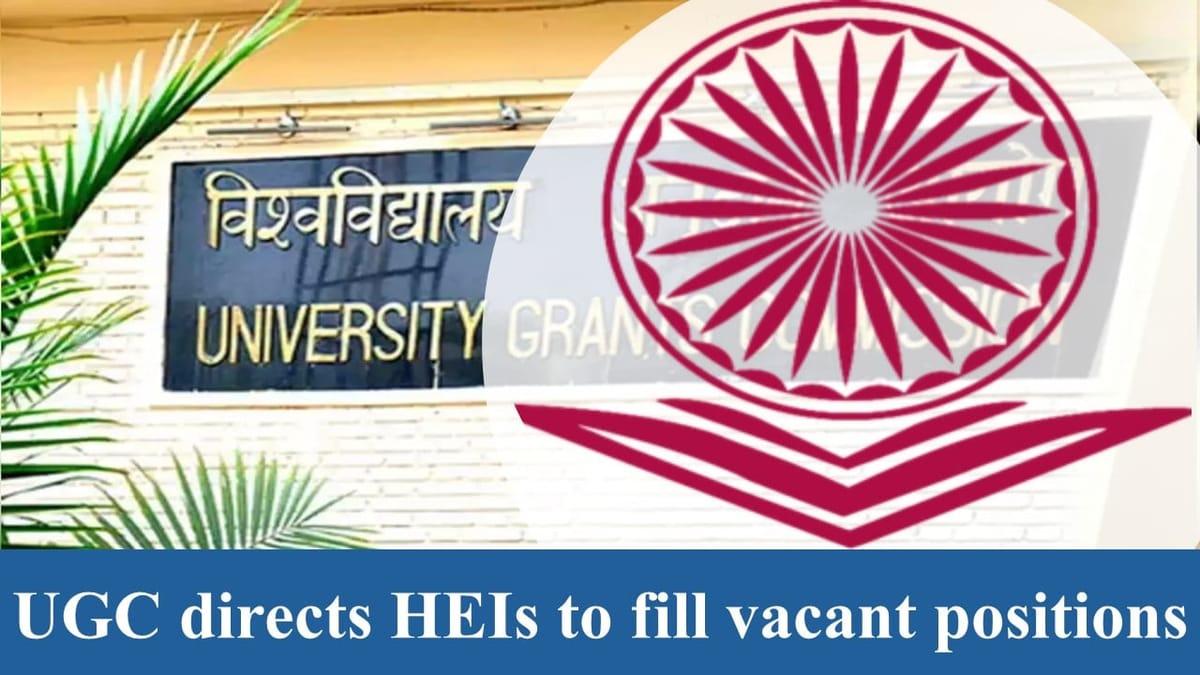 UGC Orders Higher Education Institutions to Fill Empty Seats and Update Recruitment Status on the Official Portal