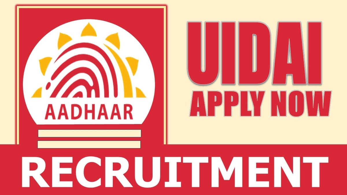 UIDAI Recruitment 2024: Check Post Salary Qualification and Other Related Details