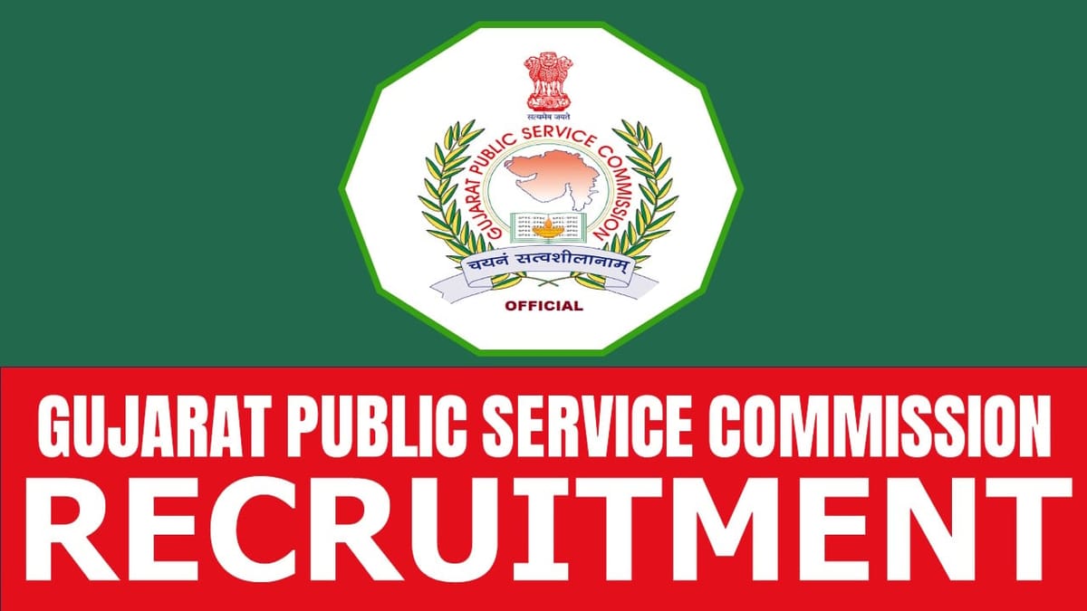 GPSC Recruitment 2024: New Notification Out for Various Vacancies, Check Post and Other Details Here