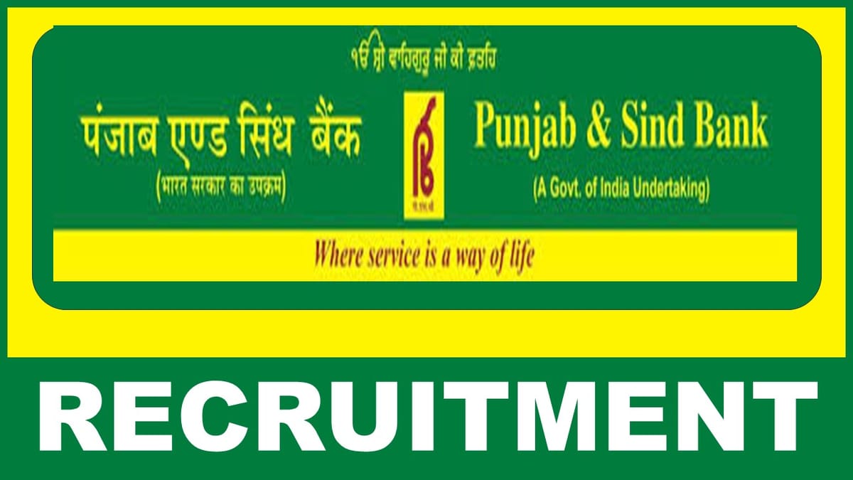 Punjab and Sind Bank Recruitment 2024, Check Post, Salary, Qualification and Process to Apply