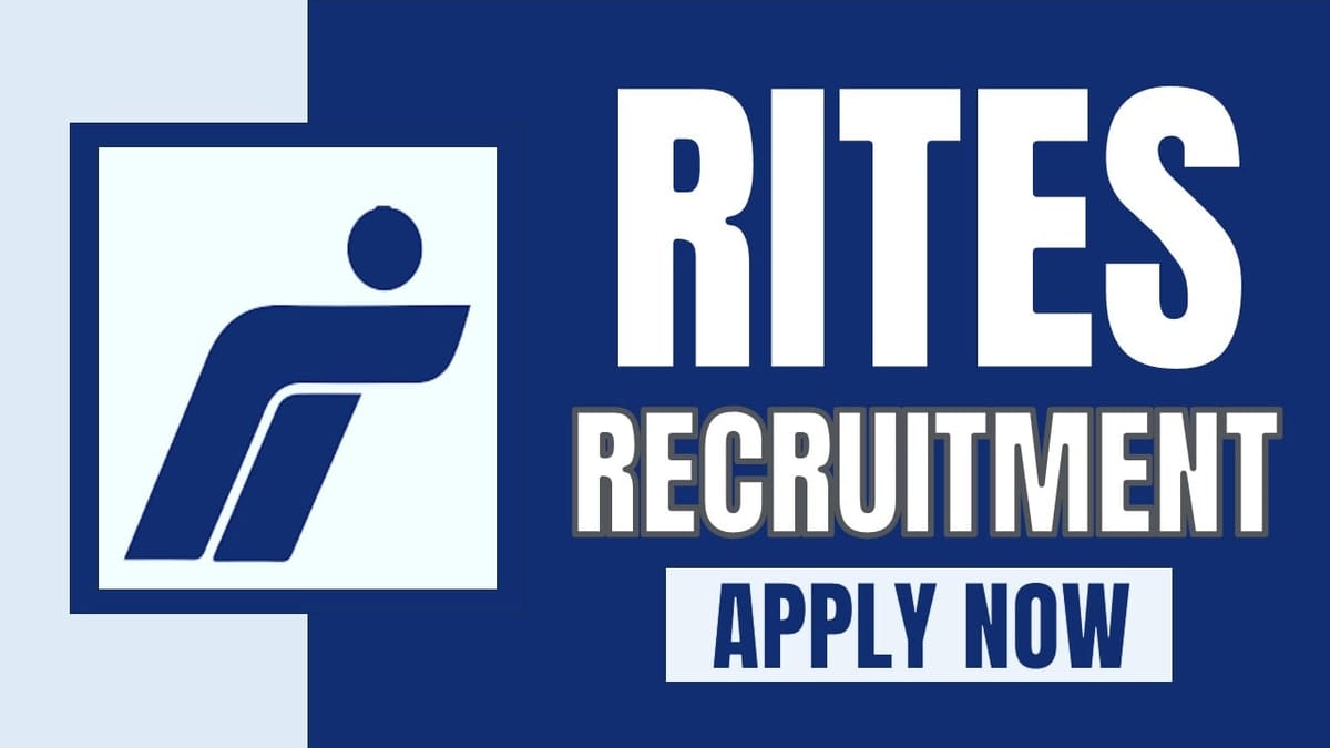 Rites Recruitment 2024: Check Post, Salary, Qualification and Application Procedure
