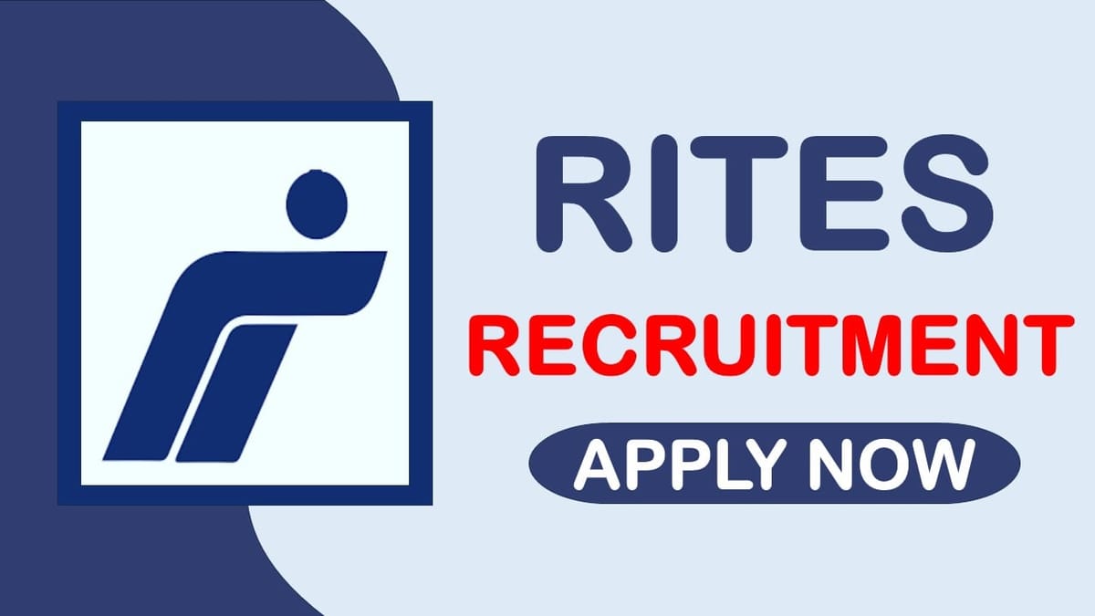 Rites Recruitment 2024: Check Post, Salary, Age, Qualification and Application Procedure