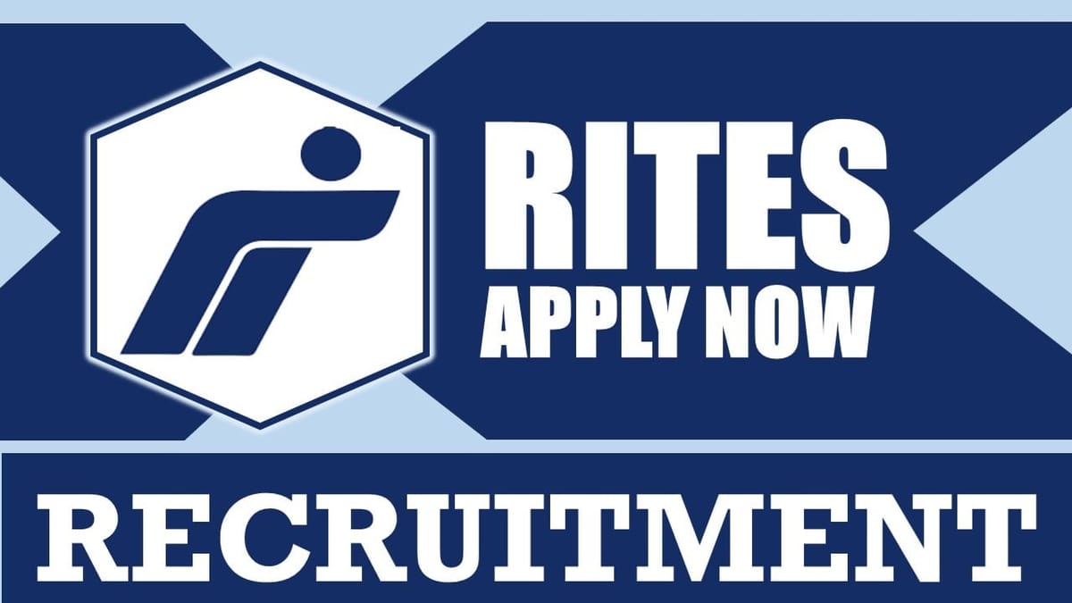 RITES Recruitment 2024: Check Posts, Place of Work, Age, Salary and Other Vital Information