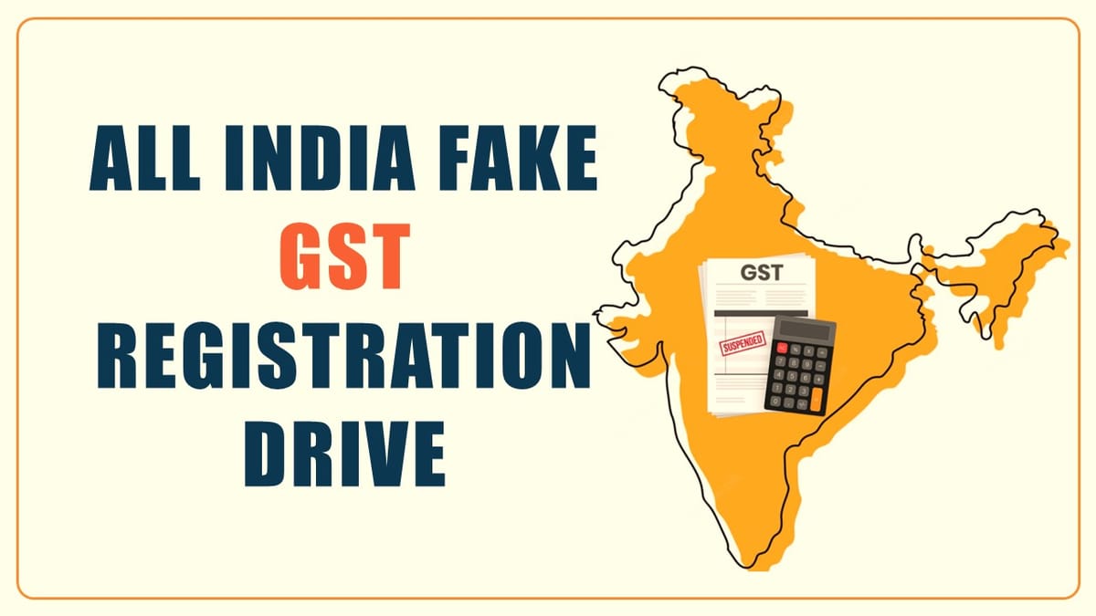 2nd All India Fake GST Registration Drive