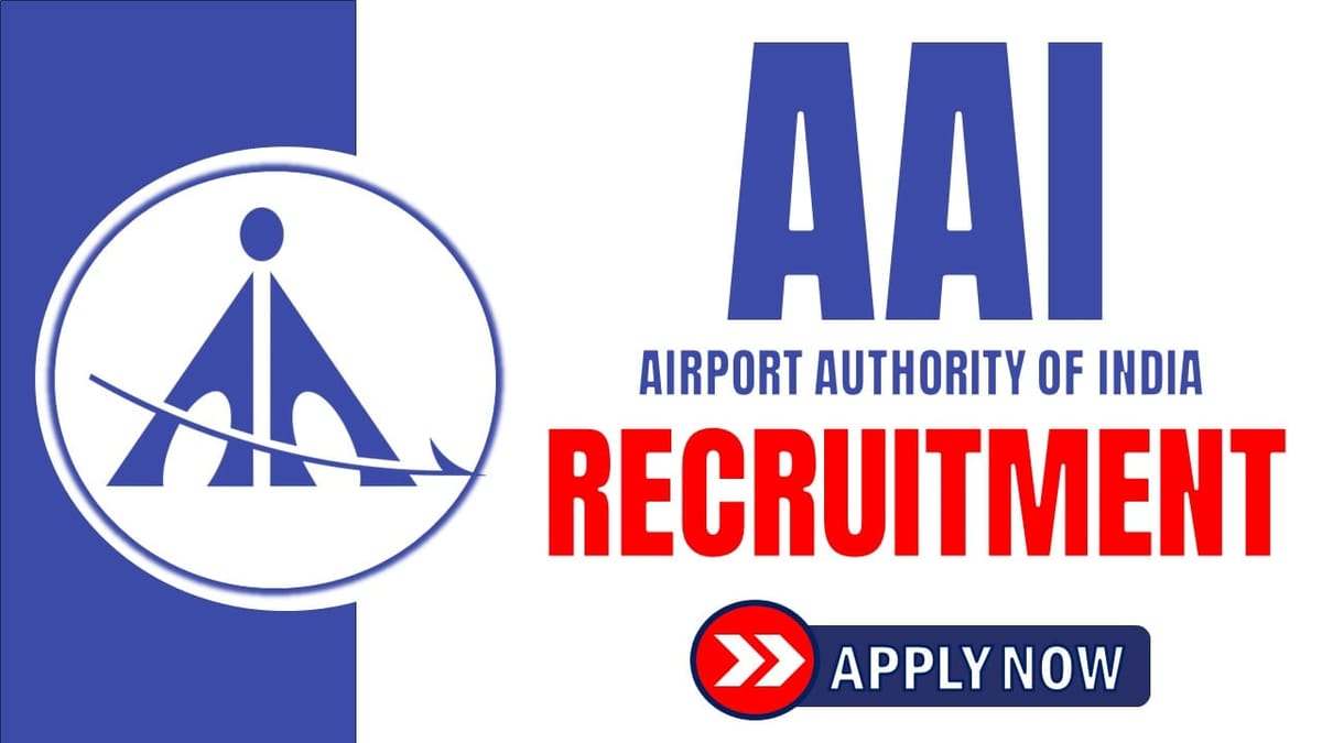 AAI Recruitment 2024: New Notification Out Check Post Salary Application Fee and Applying Procedure