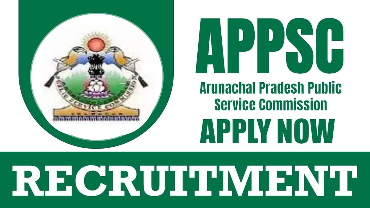 APPSC Recruitment 2024: Monthly Salary Up to 112400 Check Post Qualification and Applying Procedure