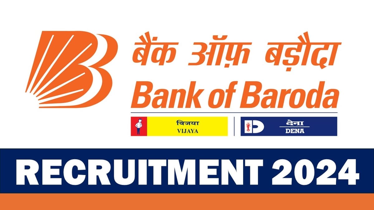 Bank of Baroda Recruitment 2024: Notification Out Business Correspondent Supervisor Post, Know More Details