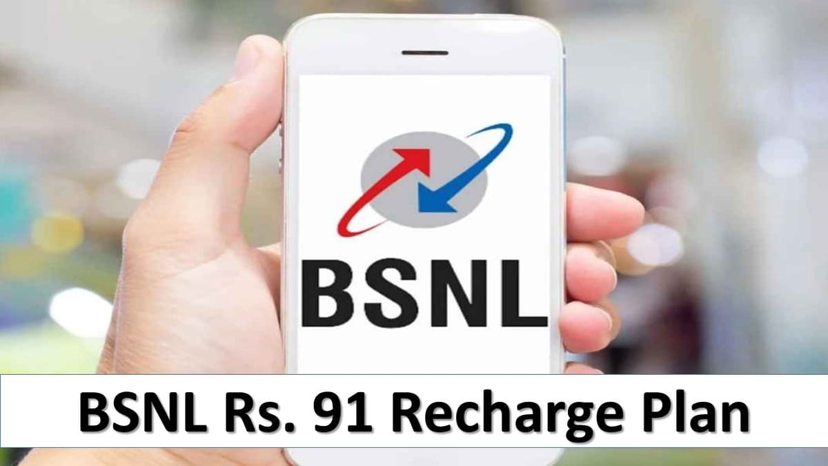 BSNL Offering New Plan Benefits at Affordable Rates, Check BSNL Rs. 91 Recharge Plan Details