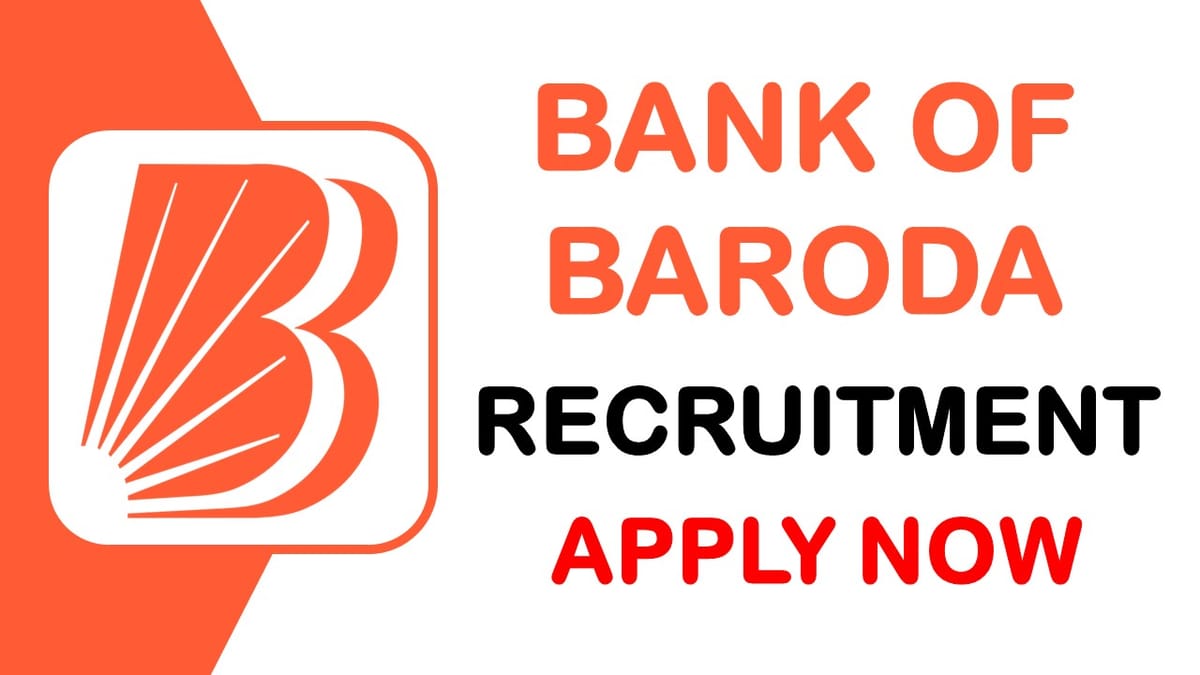 Bank of Baroda Recruitment 2024: Application Out for Post of Medical Consultant; Check Application Procedure