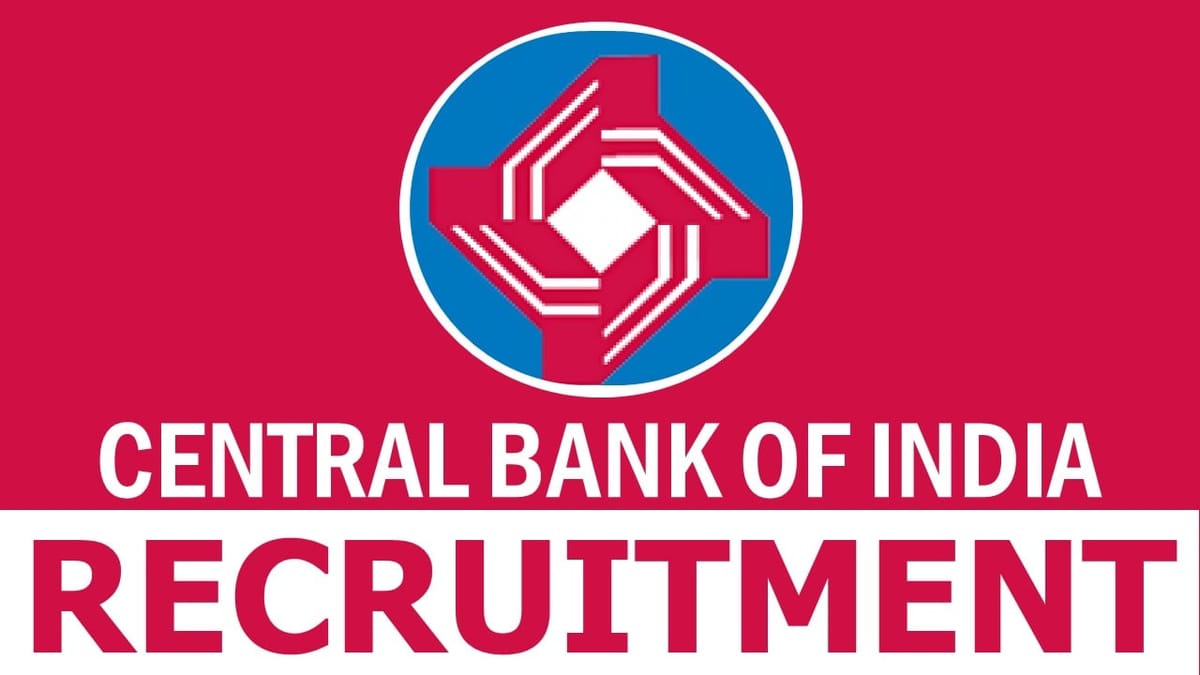 Central Bank of India Recruitment 2024: Application Already Started; Check Application Procedure