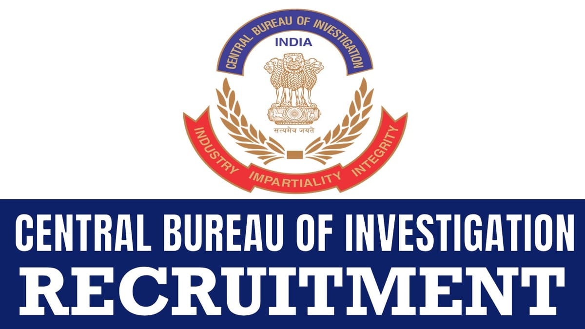 Central Bureau of Investigation Recruitment 2024: Check Post Salary Age Qualification and Other Vital Details