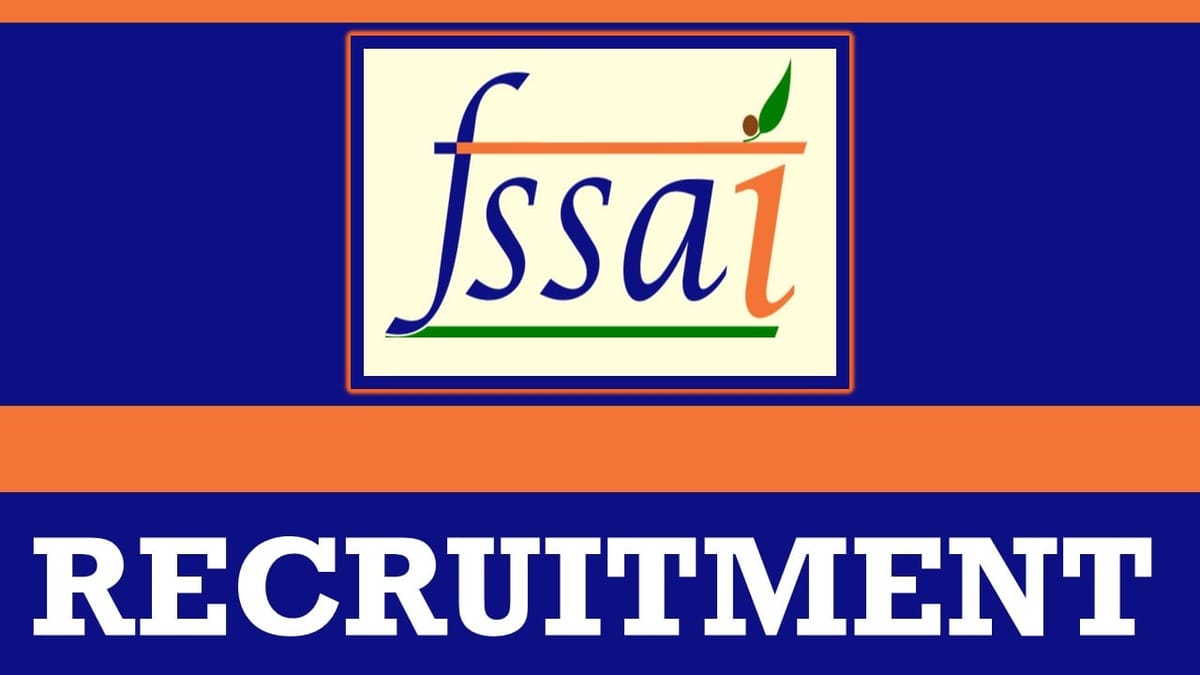 FSSAI Recruitment 2024: Monthly Salary Up to 225000 Check Post Qualification and Application Details