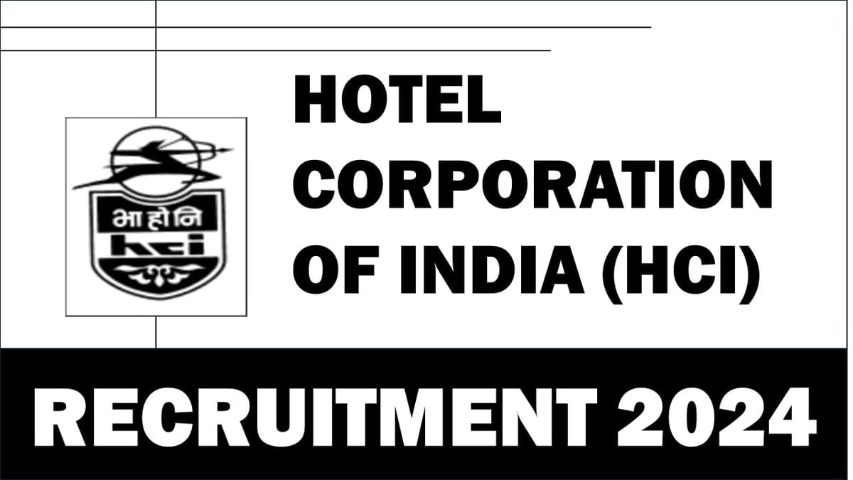 HCI Recruitment 2024: Apply For 96 Vacancies, Know Walk In Interview Details