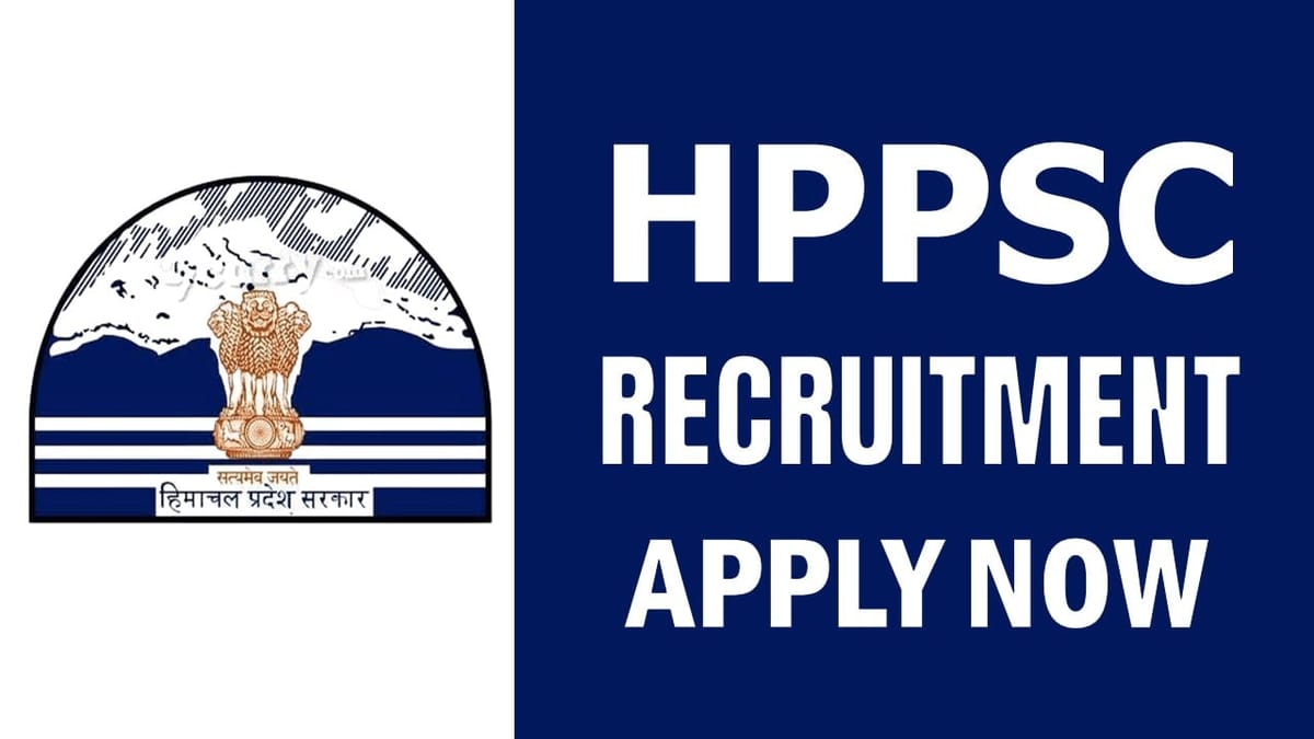 HPPSC Recruitment 2024: Notification Out Check Post Details and Procedure to Apply