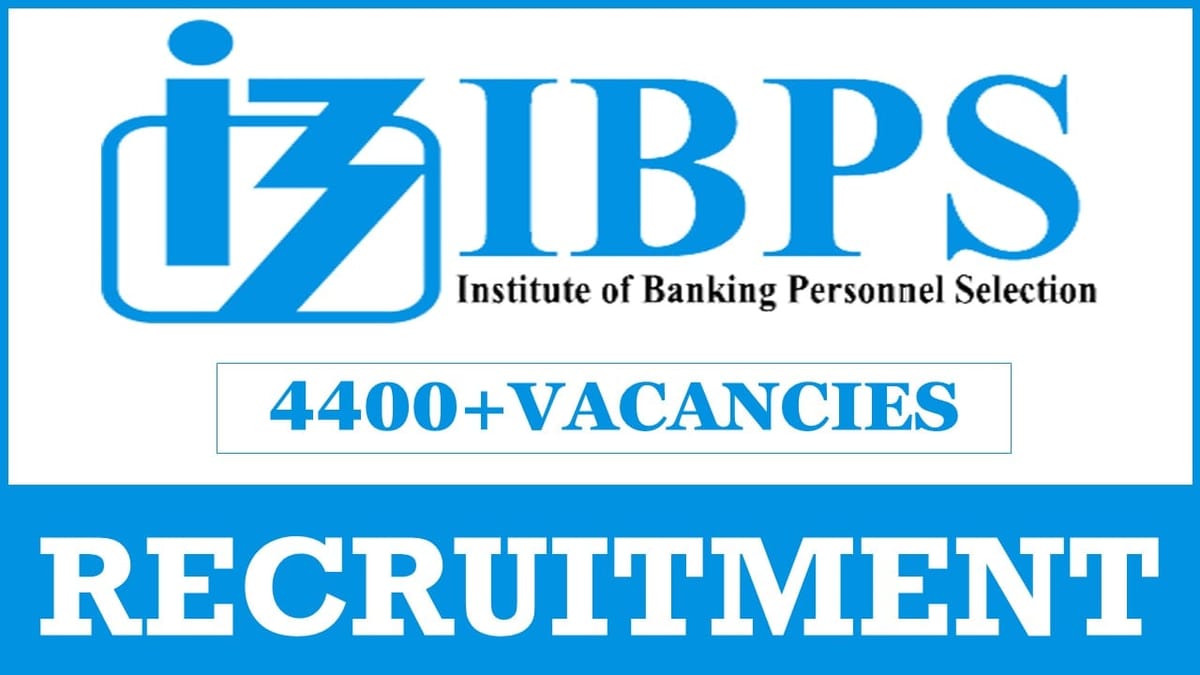 IBPS PO Recruitment 2024: Notification Out for 4400+ Vacancies Check Post Salary Age Criteria Apply Now