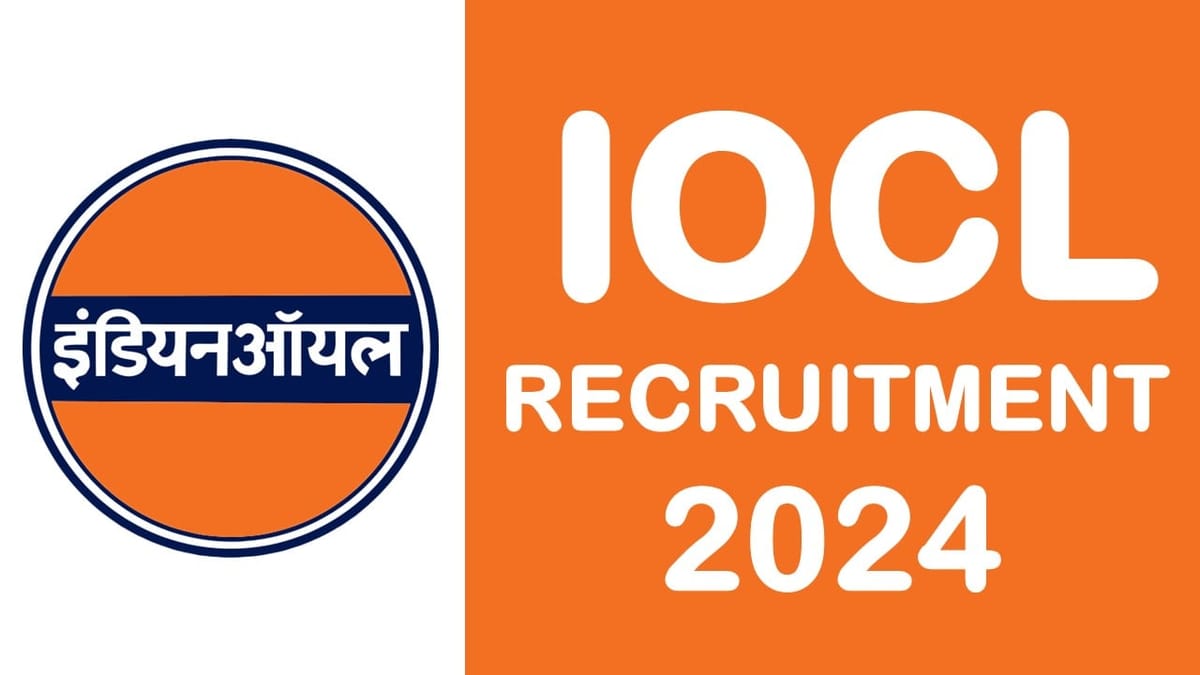 IOCL Recruitment 2024: Notification Released for 400 Vacancies Check Out Post Details Here Apply Now