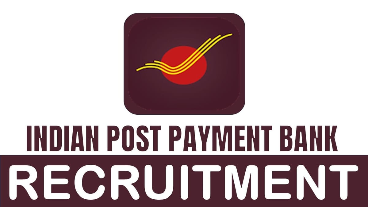 India Post Payments Bank Recruitment 2024: Application Closes Soon for Various Posts; Apply Fast