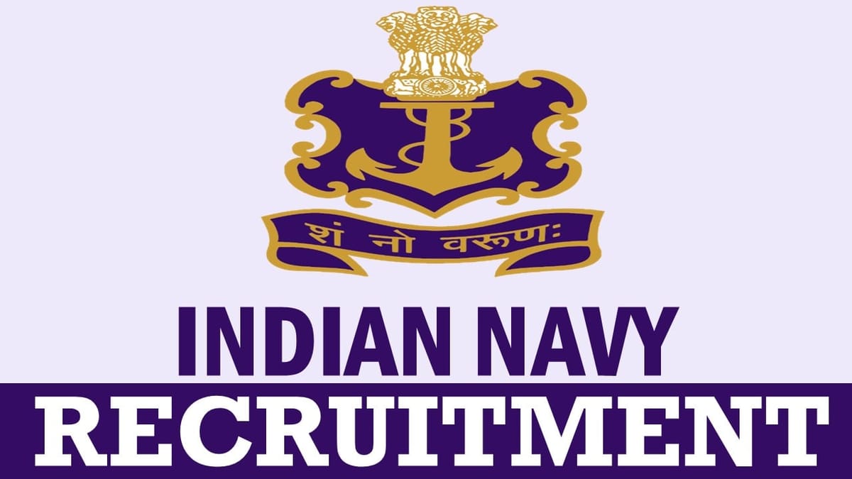 Indian Navy Recruitment 2024: Notification Out Check Post Details and Apply Fast