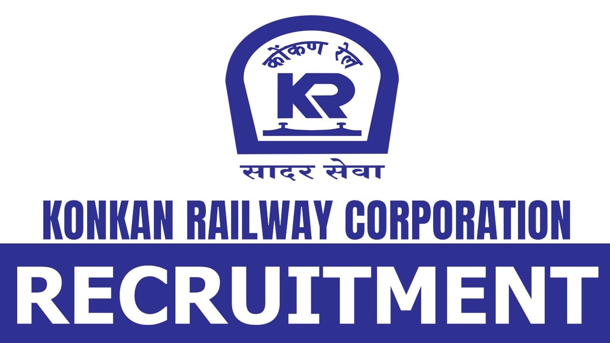 Konkan Railway Recruitment 2024 Notification For 190 Vacancies; Apply