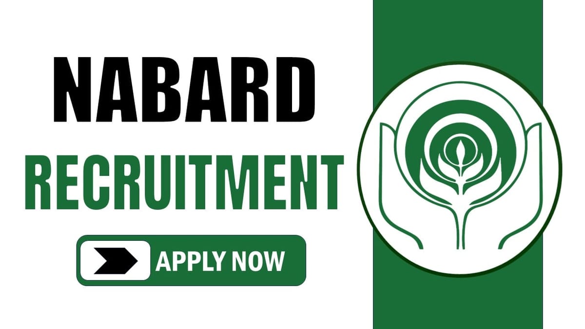 NABARD Recruitment 2024: Notification Out for 100+ Vacancies, Check Posts, Qualifications, and How to Apply