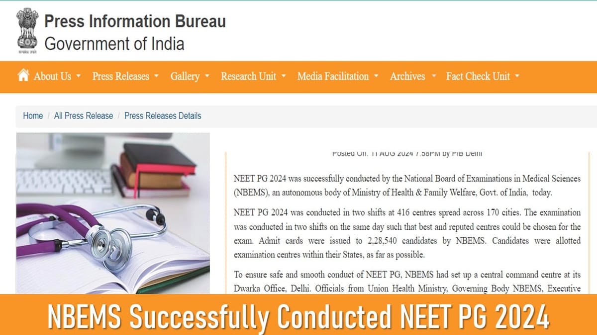 NEET PG 2024: Successfully Organised Across 170 Cities, More Than 2 Lakh Candidates Appeared