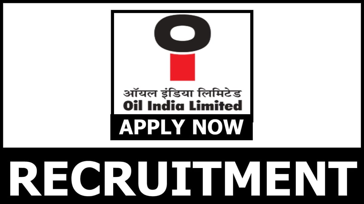 Oil India Recruitment 2024: मासिक वेतन अप टू 240000 चेक पोस्ट क्वालिफिकेशन आयु सीमा एंड अन्य विवरण